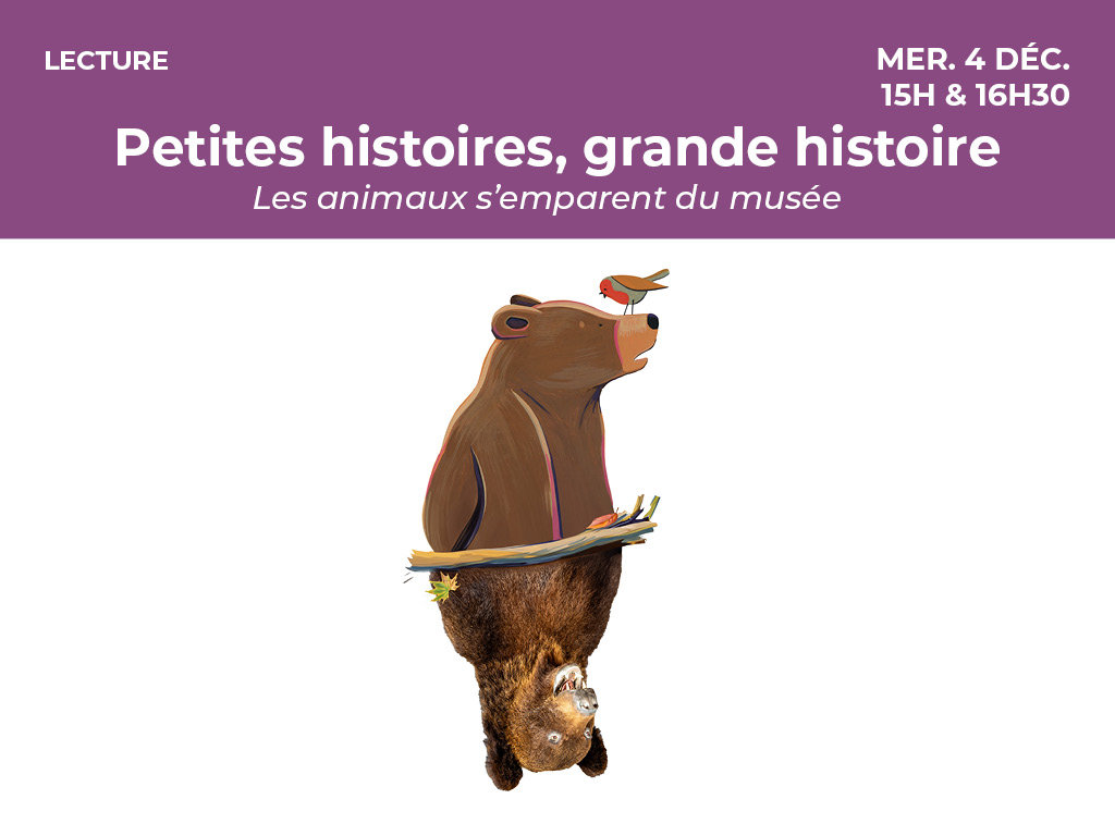 Petites histoires, grande histoire Le 4 déc 2024