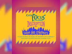 FOCUS : Festival d’art et de création amateur #6