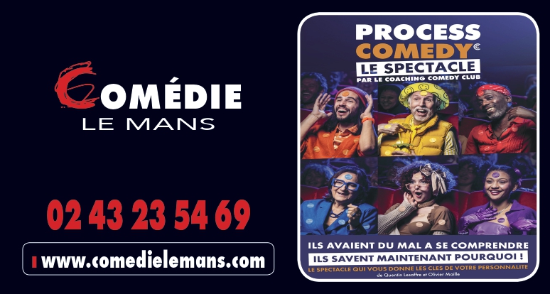 Process Comedy Le 30 janv 2025