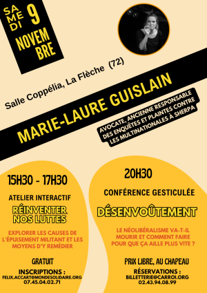 Conférence Gesticulée de Marie-Laure Guislain : « Le néolibéralisme va-t-il mourir et comment faire pour que ça aille plus vite ? »